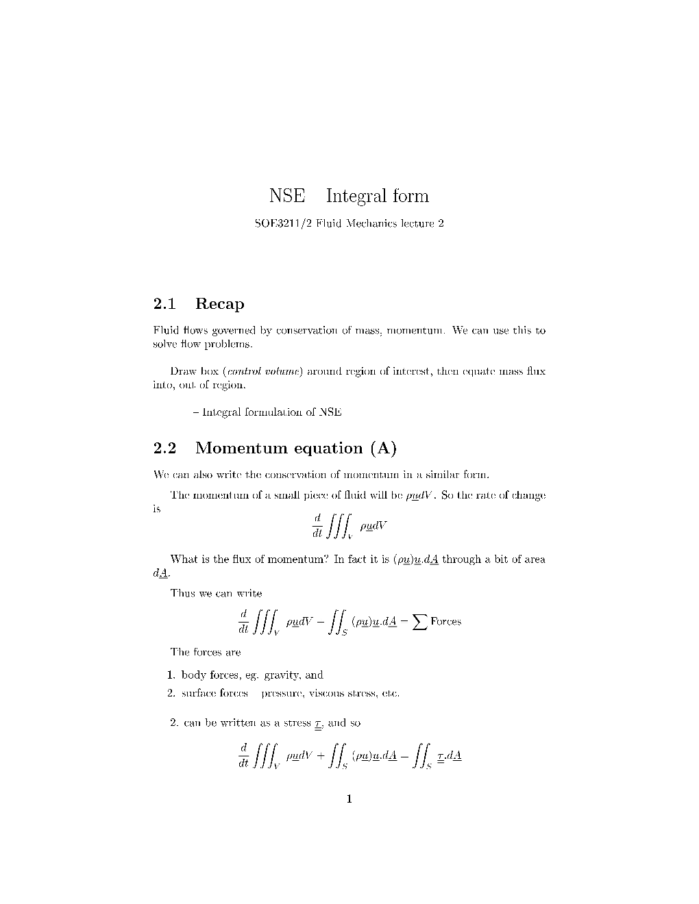 2.1 Recap 2.2 Momentum Equation