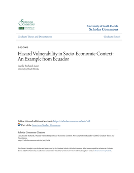 Hazard Vulnerability in Socio-Economic Context: an Example from Ecuador Lucille Richards Lane University of South Florida