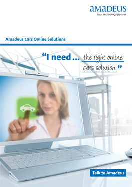 “I Need ... the Right Online Cars Solution