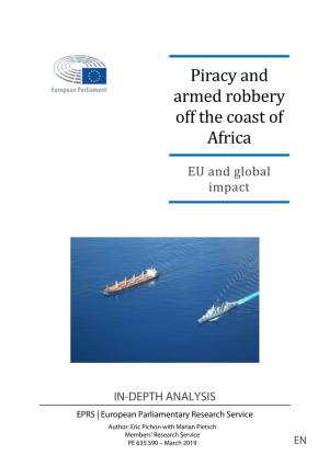 Piracy and Armed Robbery Off the Coast of Africa