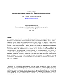 Selecting Selinger: the 2009 Leadership Race and the Future of NDP Conventions in Manitoba∗