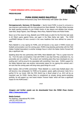 PUMA SIGNS MARIO BALOTELLI Sports Brand Announces Long Term Partnership with Italian Star Striker
