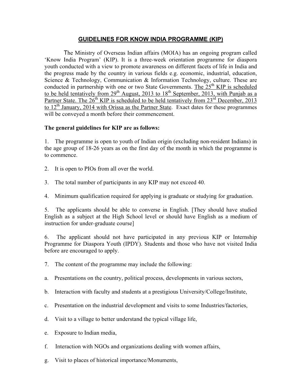 GUIDELINES for KNOW INDIA PROGRAMME (KIP) the Ministry Of