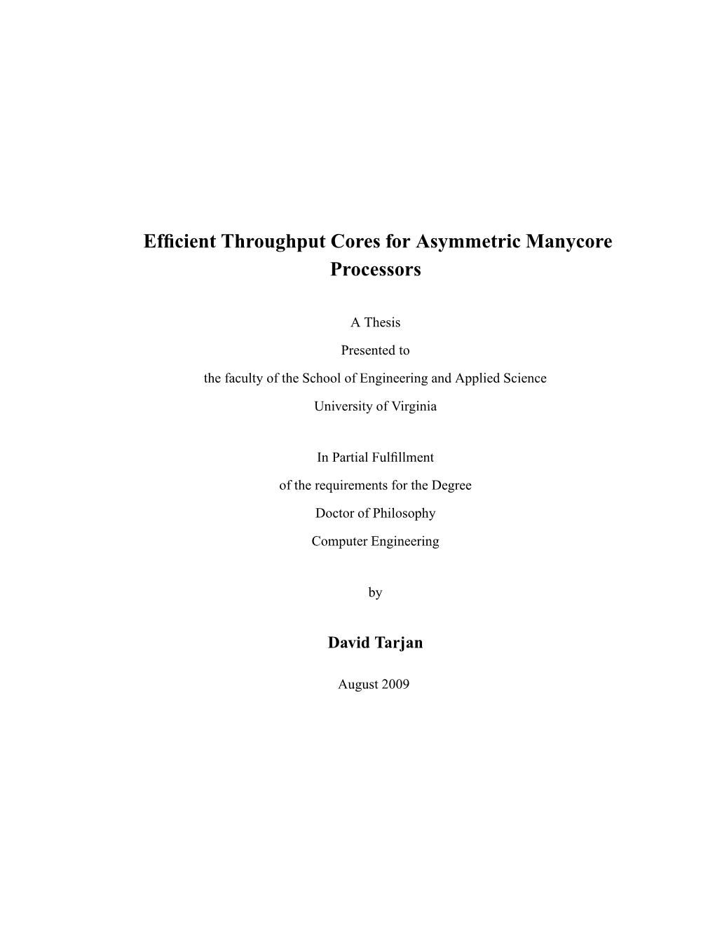 Efficient Throughput Cores for Asymmetric Manycore Processors