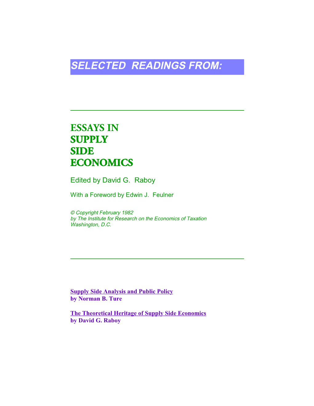 Essays in Supply Side Economics