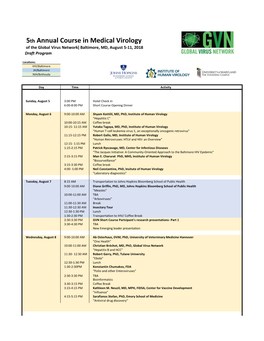 5Th Annual Course in Medical Virology of the Global Virus Networkǀ Baltimore, MD, August 5-11, 2018 Draft Program