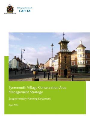 Tynemouth Village Conservation Area Management Strategy Supplementary Planning Document