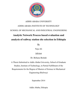 Analytic Network Process Based Evaluation and Analysis of Railway Station Site Selection in Ethiopia