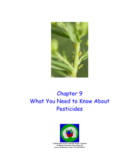 Chapter 9 What You Need to Know About Pesticides