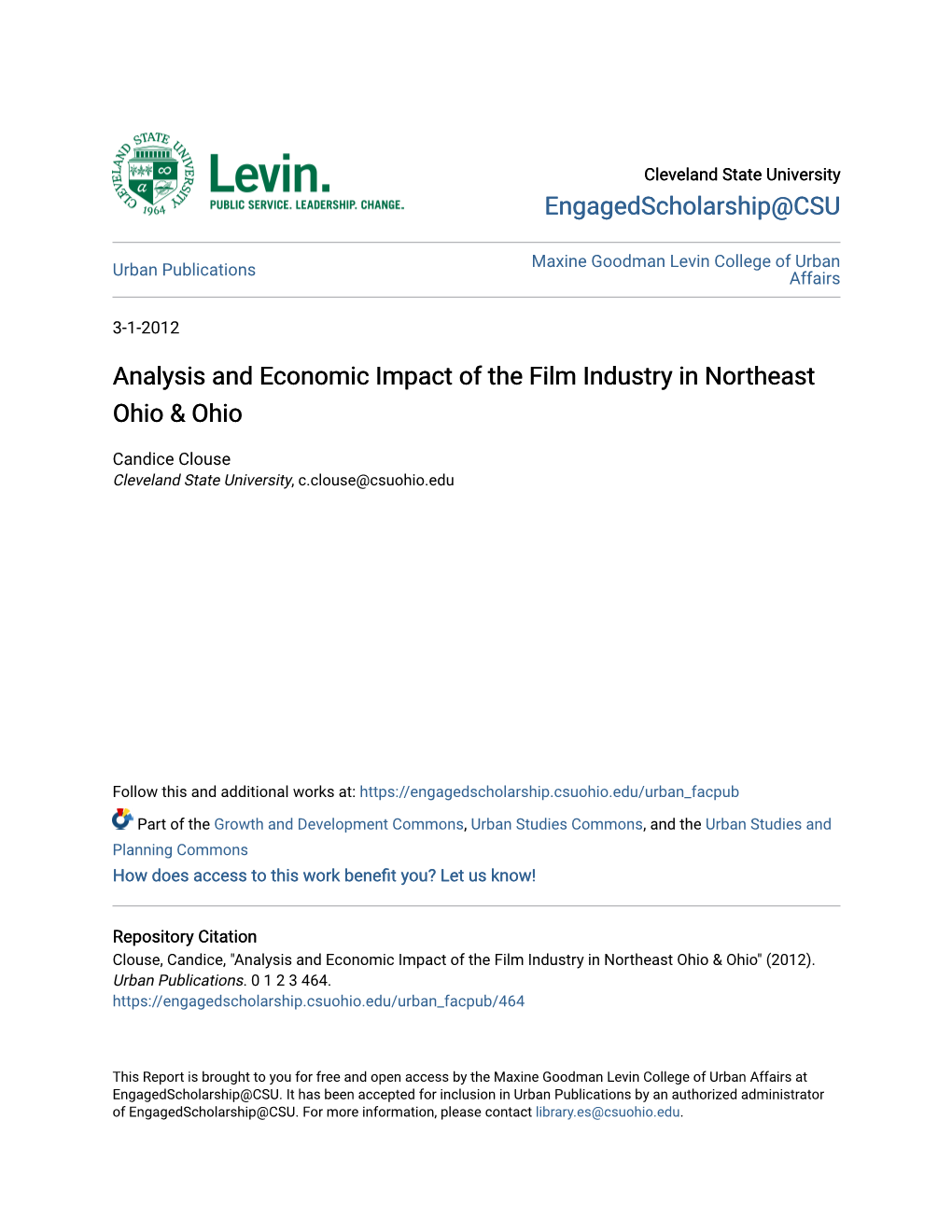Analysis and Economic Impact of the Film Industry in Northeast Ohio & Ohio