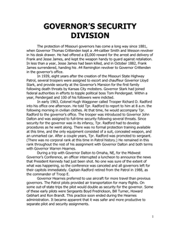 The Protection of Missouri Governors Has Come a Long Way Since 1881, When Governor Thomas Crittenden Kept a .44-Caliber Smith and Wesson Revolver in His Desk Drawer