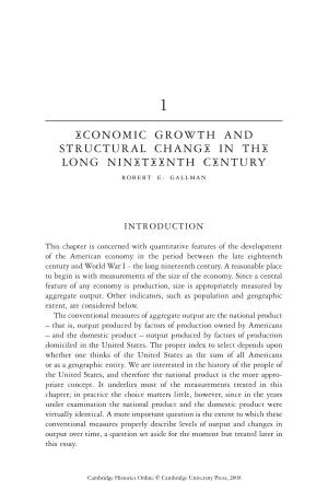 ECONOMIC GROWTH and STRUCTURAL CHANGE in the LONG NINETEENTH CENTURY Robert E