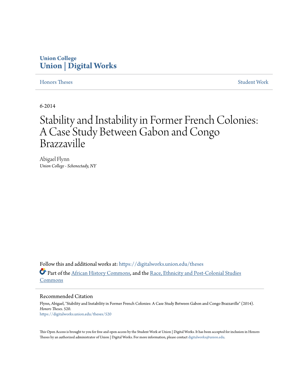 Stability and Instability in Former French Colonies: a Case Study Between Gabon and Congo Brazzaville Abigael Flynn Union College - Schenectady, NY