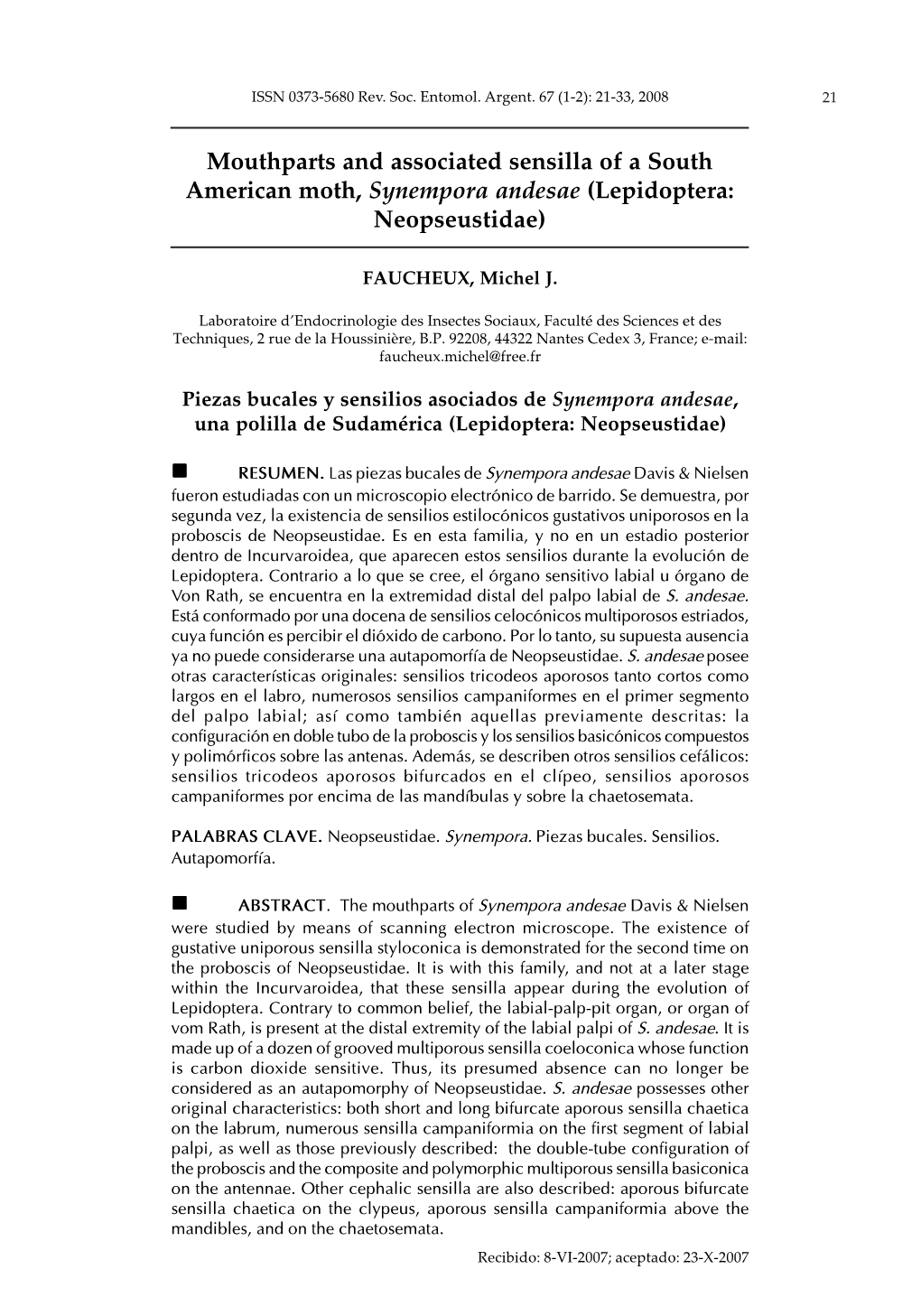 Mouthparts and Associated Sensilla of a South American Moth, Synempora Andesae (Lepidoptera: Neopseustidae)