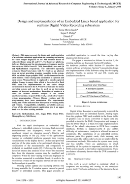 Design and Implementation of an Embedded Linux Based Application for Realtime Digital Video Recording Subsystem Fema Merin Jacob* Sajan P