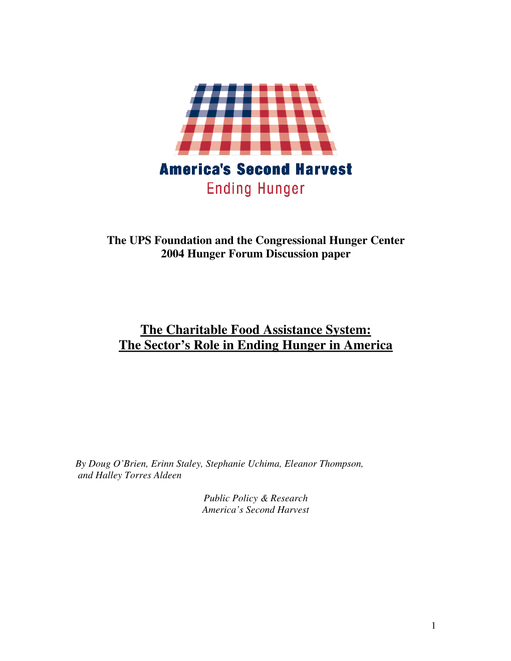 The Charitable Food Assistance System: the Sector's Role in Ending Hunger in America