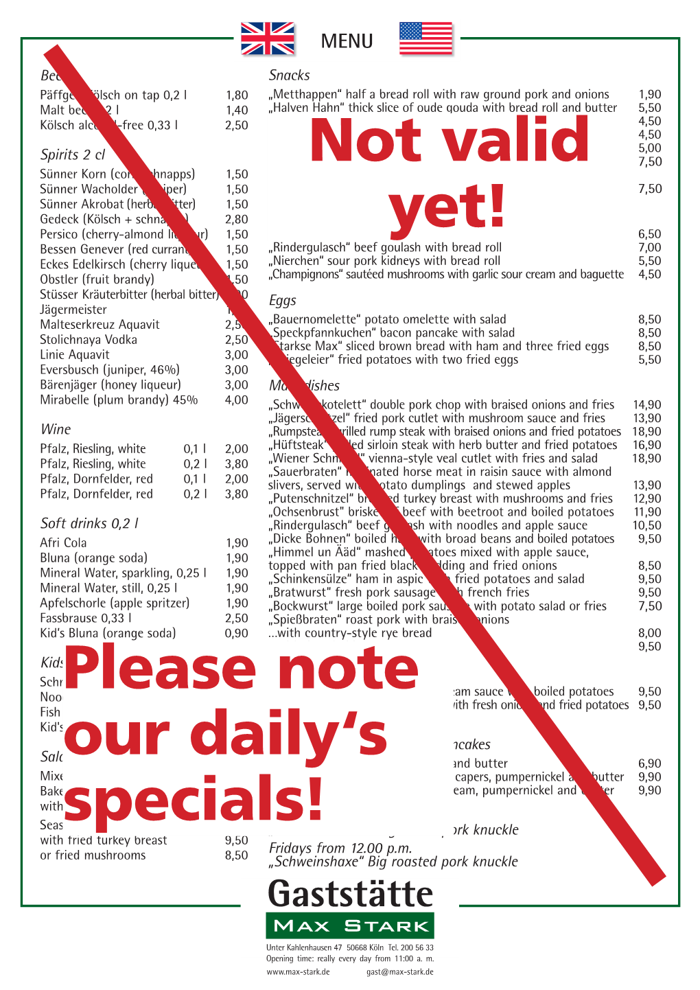 Not Valid Yet! Please Note Our Daily's Specials!