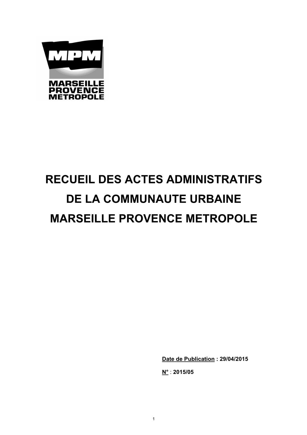 Recueil Des Actes Administratifs