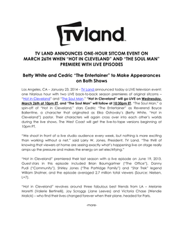 Tv Land Announces One-Hour Sitcom Event on March 26Th When “Hot in Cleveland” and “The Soul Man” Premiere with Live Episodes