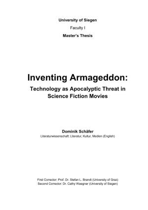 Inventing Armageddon: Technology As Apocalyptic Threat in Science Fiction Movies