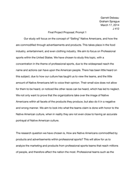 Garrett Debeau Graham Sprague March 17, 2014 J 412 Final Project Proposal; Prompt 1