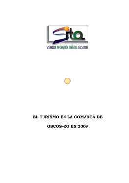 El Turismo En La Comarca De Oscos–Eo En 2009