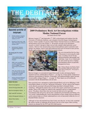The DEBITAGE Say It in French…And It’S More Scientific! the Official Newsletter of the Modoc National Forest Heritage Program Volume 4, Issue 2 January 2015