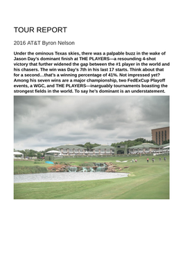 TOUR REPORT: 2016 AT&T Byron Nelson