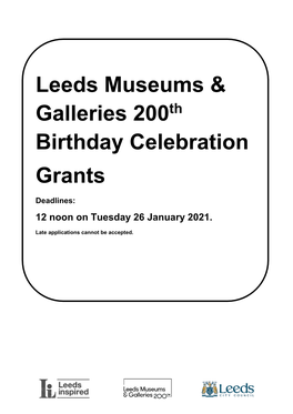 Leeds Museums & Galleries 200Th Birthday Celebration Grants