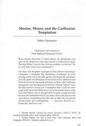 Merton, Moore, and the Carthusian Temptation