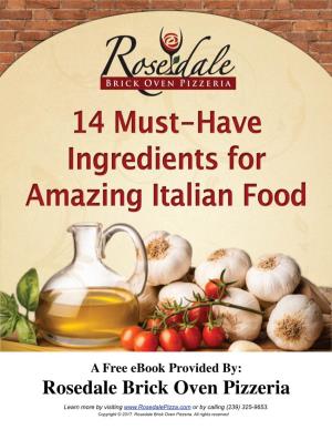 14 MUST HAVE Ingredients for Amazing Italian Food