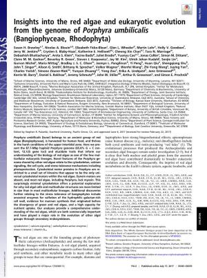 Insights Into the Red Algae and Eukaryotic Evolution PNAS PLUS from the Genome of Porphyra Umbilicalis (Bangiophyceae, Rhodophyta)
