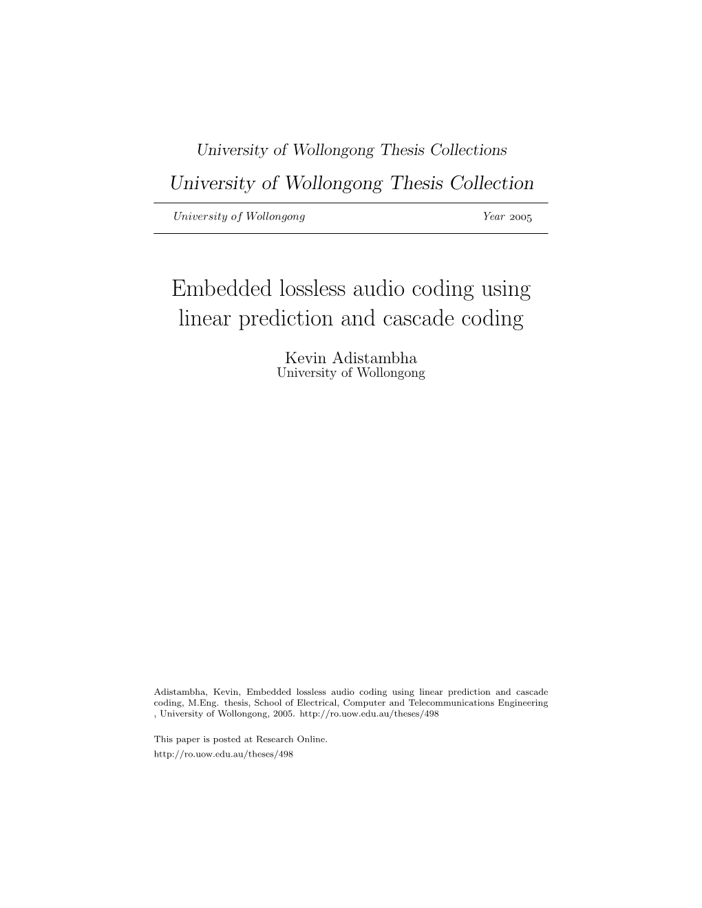 Embedded Lossless Audio Coding Using Linear Prediction and Cascade Coding