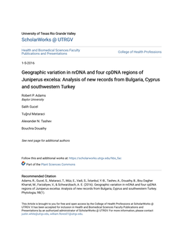 Geographic Variation in Nrdna and Four Cpdna Regions of Juniperus Excelsa: Analysis of New Records from Bulgaria, Cyprus and Southwestern Turkey
