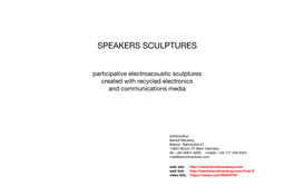 Speakers Sculptures