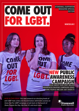 New Public Awareness Campaign Read About Our First Major Awareness Raising Campaign Since Some People Are Gay