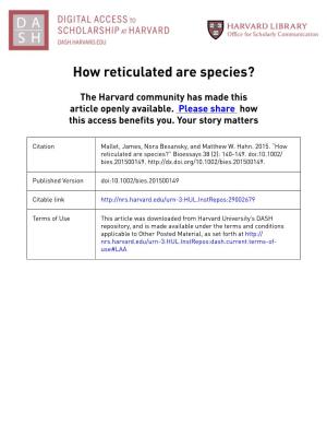 How Reticulated Are Species?