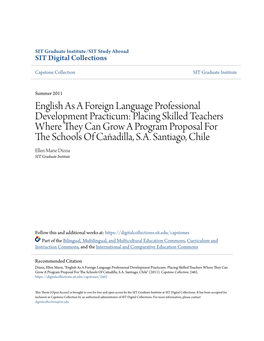 English As a Foreign Language Professional Development Practicum: Placing Skilled Teachers Where They Can Grow a Program Proposal for the Chos Ols of Cañadilla, S.A