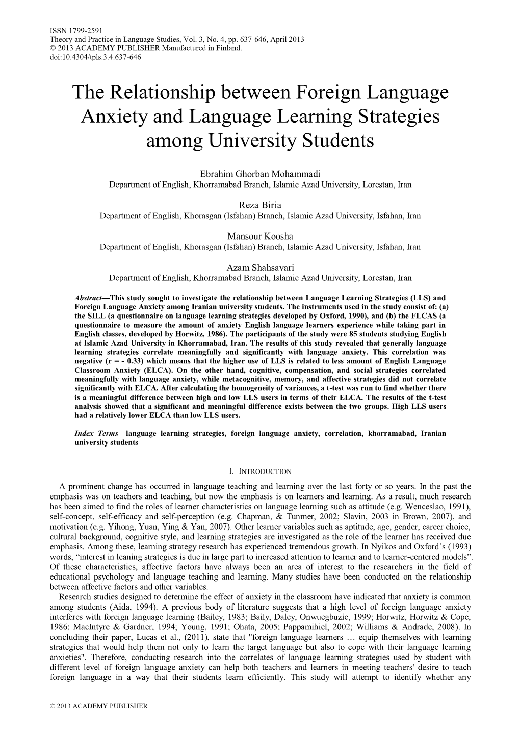 The Relationship Between Foreign Language Anxiety and Language Learning Strategies Among University Students