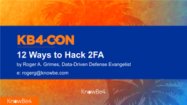 12 Ways to Hack 2FA by Roger A