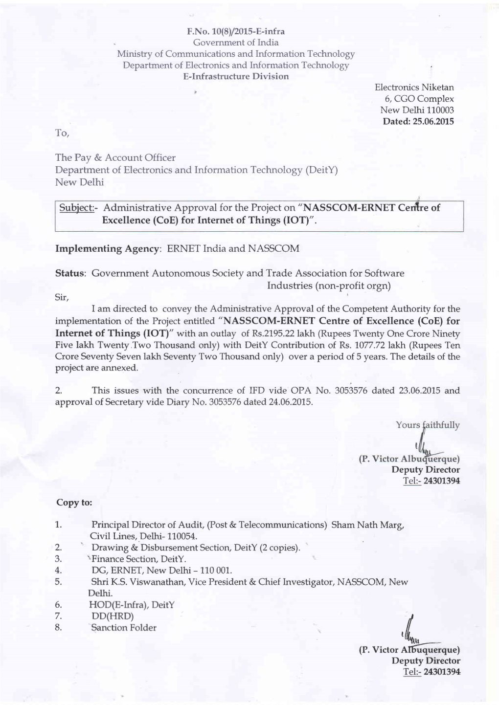 Subject:- Administrative Approval for the Project on "NASSCOM-ERNET Certlre of Excellence (Coe) for Internet of Things (IOT