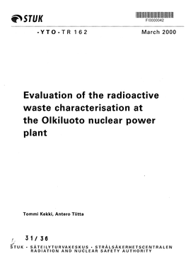 Evaluation of the Radioactive Waste Characterisation at the Olkiluoto Nuclear Power Plant