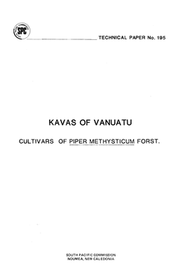 Kavas of Vanuatu : Cultivars of Piper Methysticum Forst