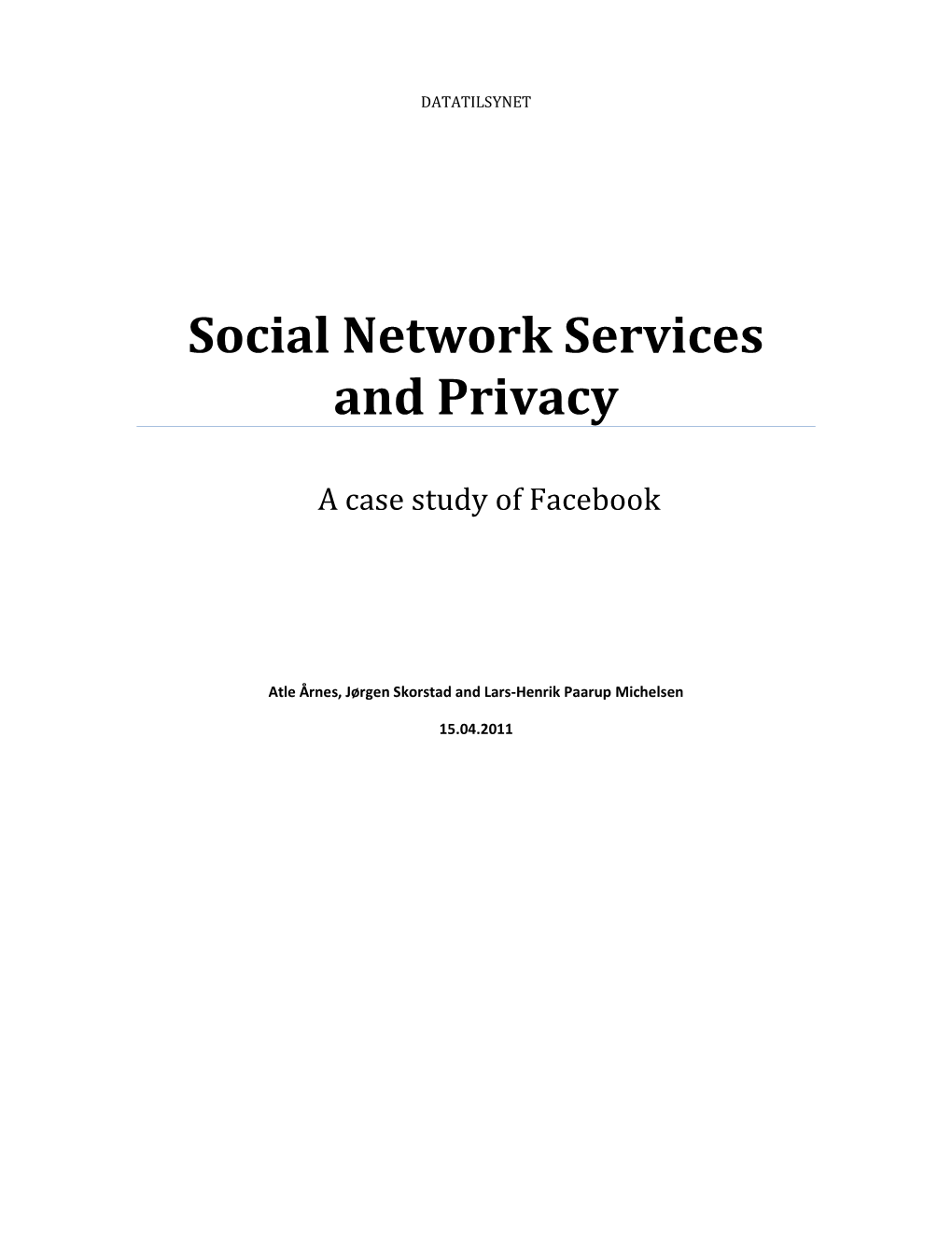 ”Social Network Services and Privacy” (Pdf)