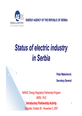Status of Electric Industry in Serbia
