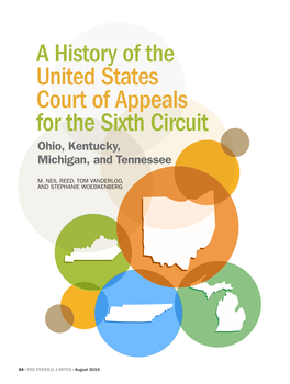 A History of the United States Court of Appeals for the Sixth Circuit Ohio, Kentucky, Michigan, and Tennessee