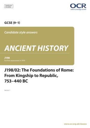 J198/02: the Foundations of Rome: from Kingship to Republic, 753–440 BC