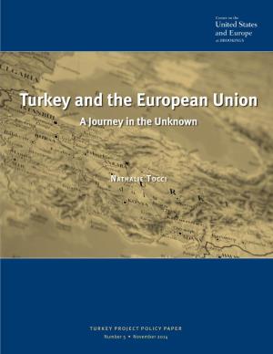 Turkey and the European Union a Journey in the Unknown