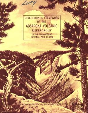 Absaroka Volcanic Supergroup in the Yellowstone National Park Region