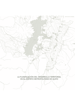 La Planificación Del Desarrollo Territorial En El Distrito Metropolitano De Quito
